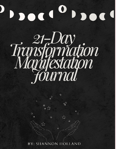 21 -day transformation manifestation journal